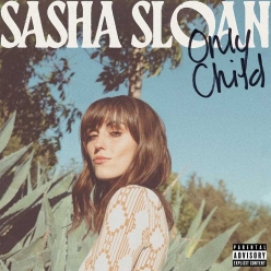 Sasha Sloan - Is It Just Me